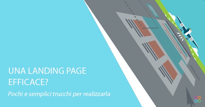 Trucchi per Realizzare la tua Landing Page Efficace